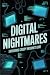 Digital Nightmares: Explori...