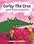 Corky the Croc and His Emba...