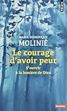 Le courage d'avoir peur