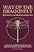 Way of the Dragonfly: The D...