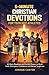 5-MINUTES CHRISTIAN DEVOTIONS FOR TEEN BOY ATHLETES: 30 Daily Readings and Guided Prayers to Build Faith, Discipline, Confidence, and Mental Toughness