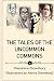 The Tales of the Uncommon C...