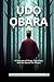 ỤDỌ ỌBARA: A Journey of Kings, Sacrifice, and the Quest for Peace