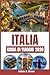 ITALIA GUIDA DI VIAGGIO 2026: Scopri esperienze indimenticabili nelle regioni più affascinanti d'Italia. (Italian Edition)