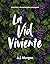 La Vid Viviente (Spanish Edition)