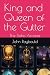 King and Queen of the Gutter by John Raybould