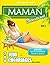 MAMAN Détends-toi! Vol.3: 200 jeux et coloriages anti-stress (French Edition)