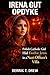 Irena Gut Opdyke: Polish Catholic Girl Hid Twelve Jews in a Nazi Officer's Villa.