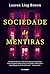 Sociedade de Mentiras