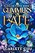 Glimmers of Fate (Tangled F...