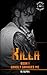 Killa (Unholy Savages MC #1)