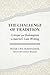 The Challenge of Tradition: Critique and Redemption in Adorno's Late Writing