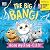 The Big Bang!