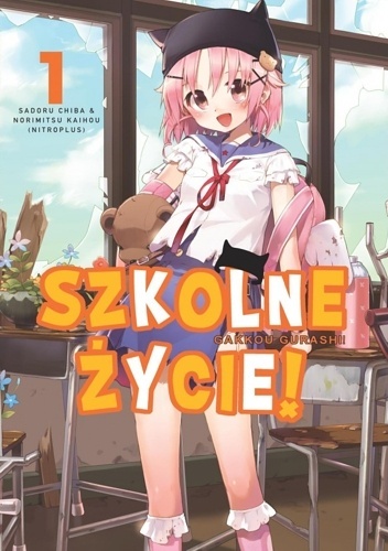 Szkolne Życie! Tom 1