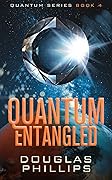 Quantum Entangled