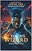The Young Wizard 5 (The Young Wizard saga)