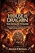 House of the Dragon: The Ultimate TV Guide: The Unofficial Secrets, Character Arcs, Episode Analysis, Hidden Easter Eggs, and Fan Theories