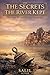 The Secrets the River Kept:...