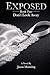 EXPOSED- Book Two: Don't Look Away