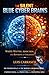 THE SILENT BLUE CYBER BRIANS: WHITE MATTER, ADDICTION,AND THE SILENT, REWIRING OF CHILDREN MINDS