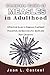 Complete Guide of Measles in Adulthood: A Practical Guide to Diagnosis Treatment Prevention, and Recovery for Adults and Their Caregivers