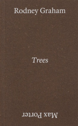 Rodney Graham: Trees