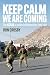 Keep Calm — We Are Coming: The NZSAS in Action in Afghanistan 2009-2021