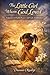 The Little Girl Whom God Loved: A Christian Memoir of Faith, Grief, Healing, and God’s Faithfulness
