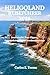 HELIGOLAND REISEFÜHRER 2026: Inselurlaube, Rote Klippen, Seevogelkolonien und Nordseeabenteuer (German Edition)