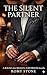 The Silent Partner: Becoming Julia: Book 1