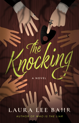 The Knocking: A Novel
