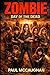 ZOMBIE: DAY OF THE DEAD