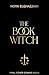 The Book Witch by Nora Elghazzawi