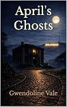 April's Ghosts (The Forgotten Path #2)