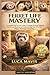 FERRET LIFE MASTERY: A Complete Step-by-Step Guide to Feeding, Housing, Training, Health Care, Bonding, and Understanding Your Ferret for a Happy, Thriving Companion