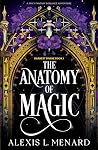 The Anatomy of Magic