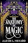 The Anatomy of Magic