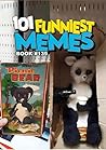 101 FUNNIEST MEME...