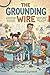 The Grounding Wire: An Elec...