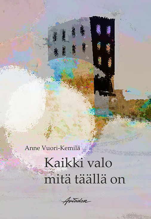 Kaikki valo mitä täällä on