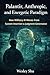 Palantir, Anthropic, and Energetic Paradigm: How Military AI Moves from System Insertion to Judgment Governance