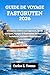 GUIDE DE VOYAGE FASTGRUTEN 2026: Croisières côtières norvégiennes, fjords arctiques, voyages d'observation des aurores boréales et itinéraires d'expédition panoramiques (French Edition)