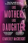 Like Mother, Like...