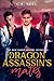The Dragon Assassin's Mates (The High Garden Dragons: Reforged Book 4)