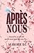 Après Nous (French Edition)