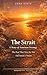 THE STRAIT: The Deal that Ended the War and Saved a Nation