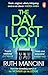 The Day I Lost You