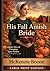 His Fall Amish Bride: Large Print Edition (Amish Tales of Pumpkin Spice Hollow)