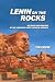 Lenin on the Rocks: The Rol...