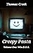 Creepy Pasta, Volume 1: Win-D.O.S.